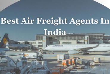 Best Air Freight Agents In India